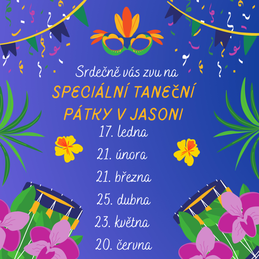 Speciální taneční pátky v Jasoni